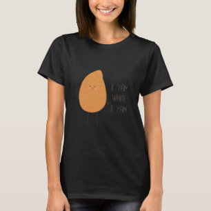 Camiseta Eu Sou O Que Eu Sou! Yam Vegetable Pun Incrível