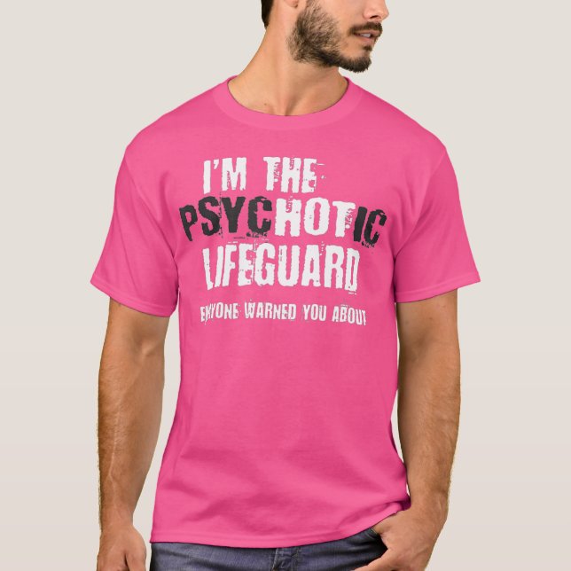 Camiseta Eu Sou O Quente Psicótico Salvador De Vida Adverti (Frente)