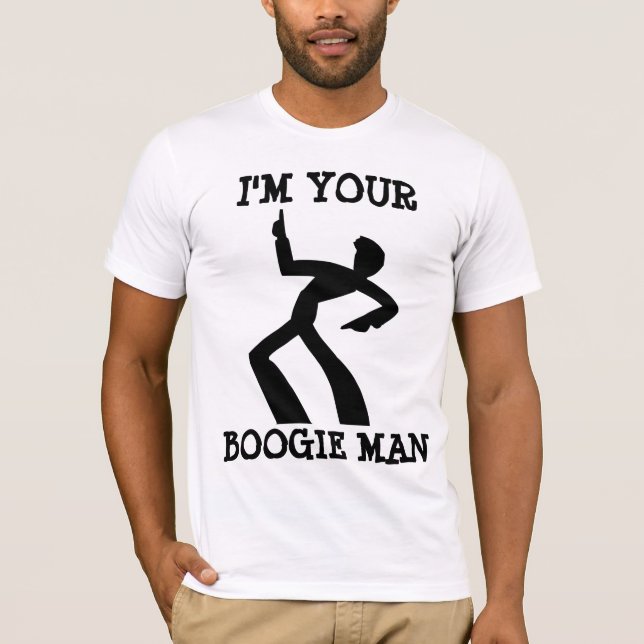 Camiseta Eu sou o seu Boogie Man T-shirts, Disco (Frente)