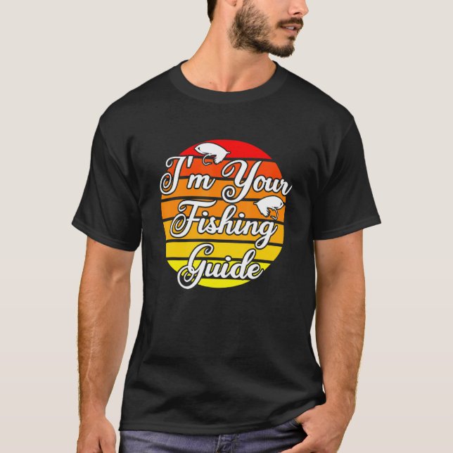 Camiseta Eu Sou o Seu Guia de Pesca 2 (Frente)