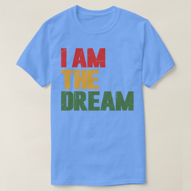 Camiseta Eu Sou O Sonho (Frente do Design)