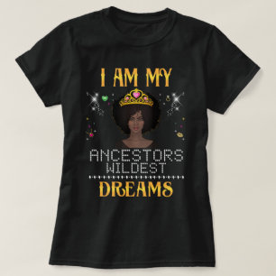 Camiseta eu sou o sonho mais selvagem dos meus ancestrais