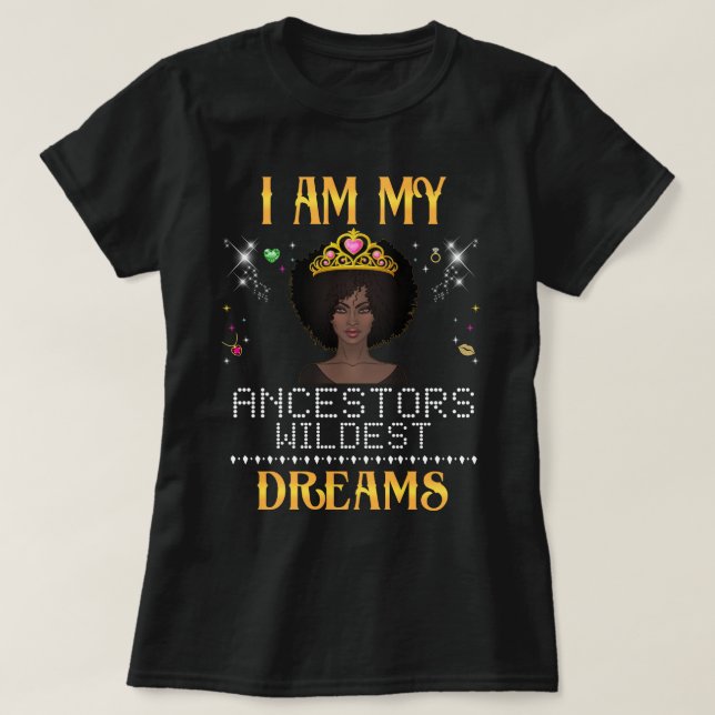 Camiseta eu sou o sonho mais selvagem dos meus ancestrais (Frente do Design)