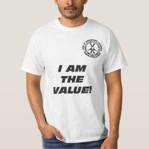 Camiseta Eu sou o t-shirt do valor