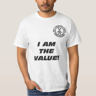 Camiseta Eu sou o t-shirt do valor