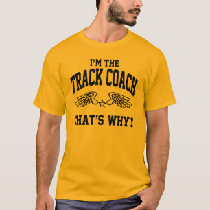 Camiseta Eu sou o treinador da trilha é por isso