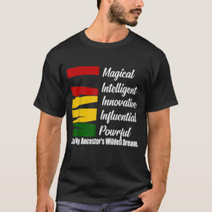 Camiseta Eu sou o unisexo do mês da história negra mágica