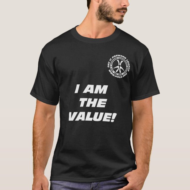 Camiseta Eu sou o valor! T-shirt do preto (Frente)