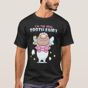 Camiseta Eu Sou O Verdadeiro Dentista E Dental Da Fada Dos 
