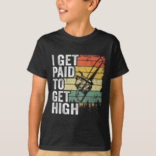 Camiseta Eu sou pago para subir alto em piadas de escalada 