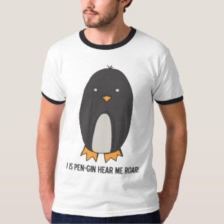 CAMISETA EU SOU PENGIN OUÇO-ME RUJIR!
