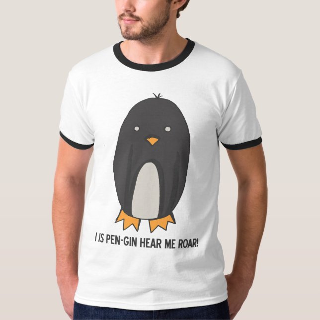 CAMISETA EU SOU PENGIN OUÇO-ME RUJIR! (Frente)