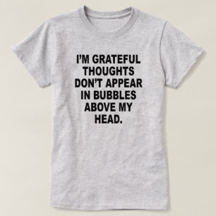 Camiseta Eu sou PENSAMENTOS GRATOS NÃO APAREÇO NAS BOLHAS