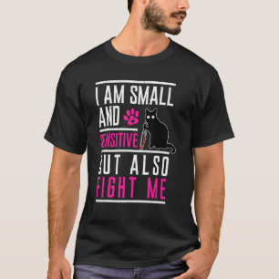 Camiseta Eu Sou Pequeno e Sensível Mas Também Lute Comigo G