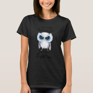 Camiseta Eu Sou Pequeno E Sensível, Mas Também Luto Contra