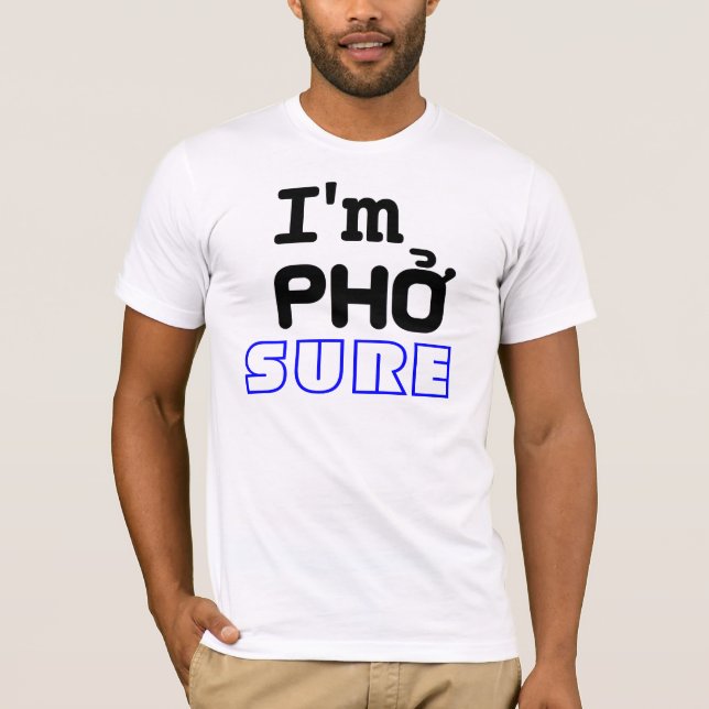 Camiseta Eu sou Pho Sure (Frente)