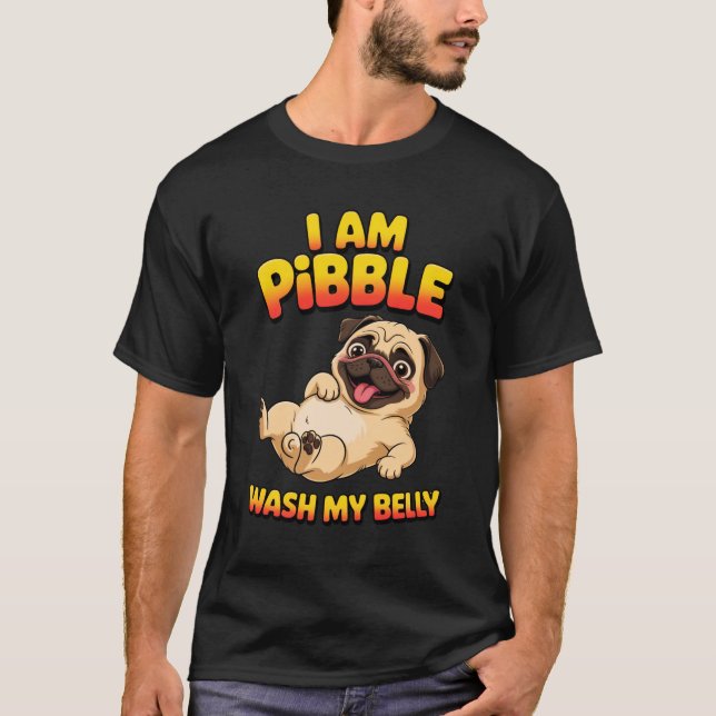 Camiseta Eu Sou Pibble Lave Minha Barriga (Frente)