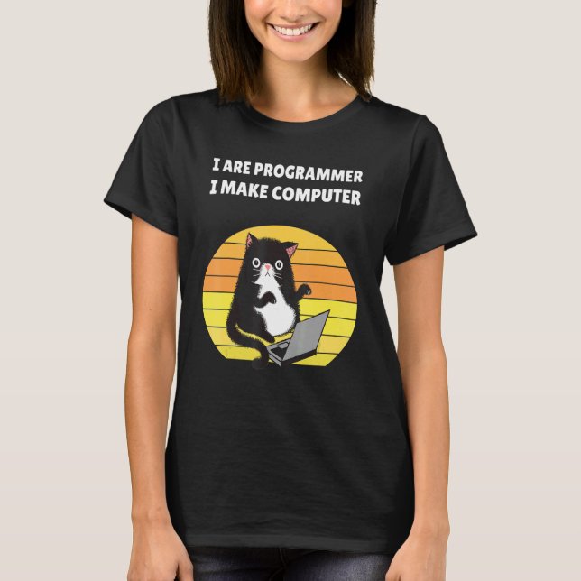 Camiseta Eu Sou Programador Eu Faço O Computador Gato (Frente)