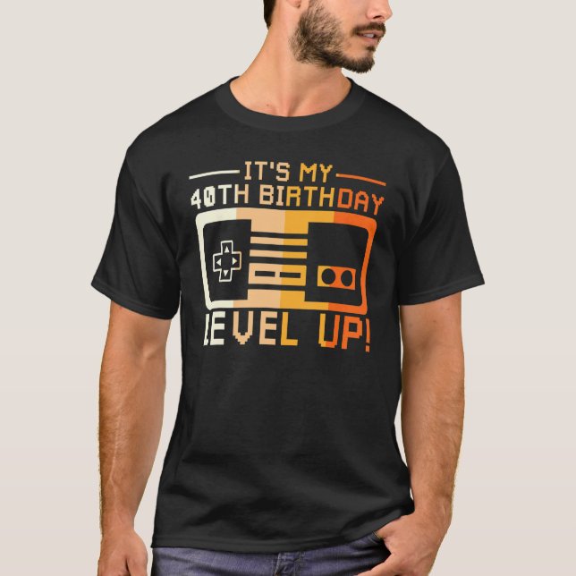 Camiseta Eu Sou Quarenta Nível Acima T Controle de Jogo Pai (Frente)
