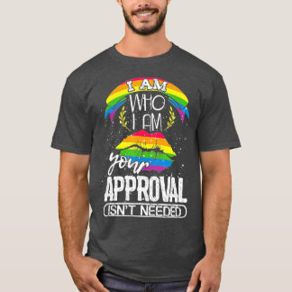 Camiseta Eu Sou Quem Eu Sou Sua Aprovação Não É Necessário