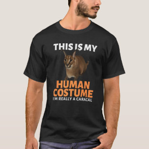 Camiseta Eu Sou Realmente Um Gato Caracal Big Floppa Meu Am