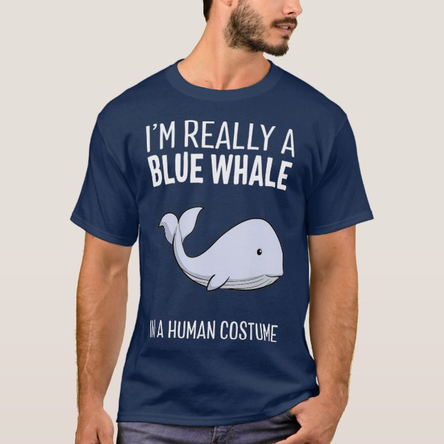 Camiseta Eu Sou Realmente Uma Baleia Azul Em Um Costume Hum (Frente)