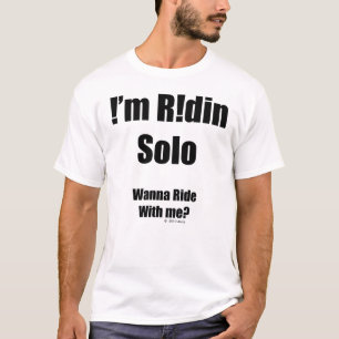Camiseta Eu sou Ridin de solo