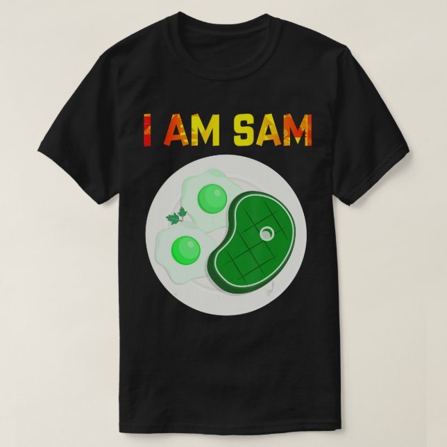 Camiseta Eu sou Sam Shirt - Roupas para Presos Verdes Frita (Frente do Design)
