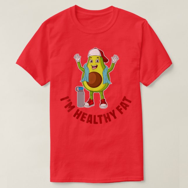 Camiseta Eu sou saudável, bom abacate, vegetariano engraçad (Frente do Design)
