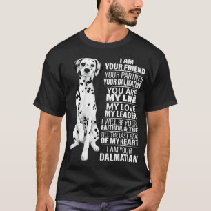 Camiseta Eu Sou Seu Amigo Seu Parceiro Seu Cachorro Dalmáti