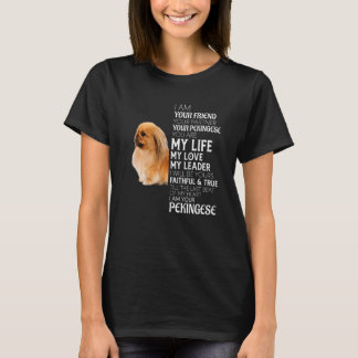 Camiseta Eu Sou Seu Amigo Seu Parceiro Seu Cachorro Pekingê