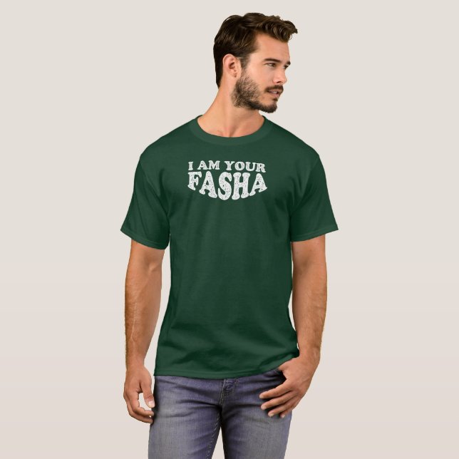 Camiseta Eu sou seu Fasha - dia dos pais (Frente Completa)
