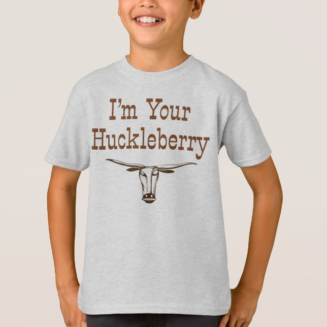 Camiseta Eu sou seu Huckleberry (Frente)