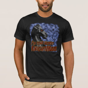 Camiseta Eu sou seu knightmare mais mau