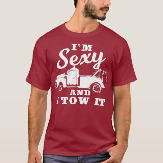 Camiseta Eu sou sexy e eu digo que é engraçado.