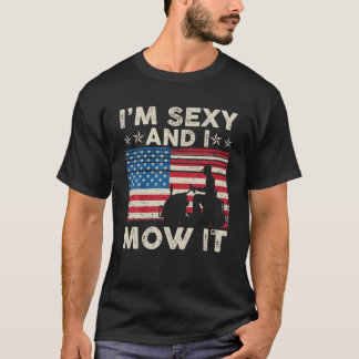 Camiseta Eu sou sexy e eu fiz com que o USA Flag Lawn remas