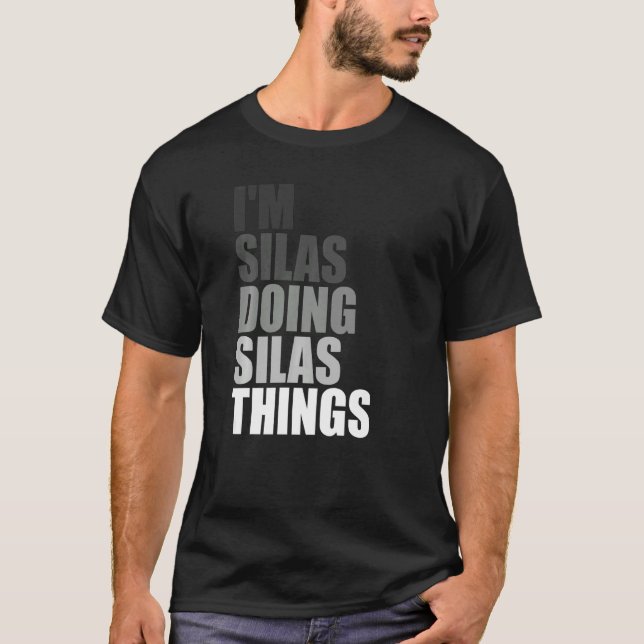 Camiseta EU SOU SILAS FAZENDO COISAS SILAS, O Aniversário,  (Frente)