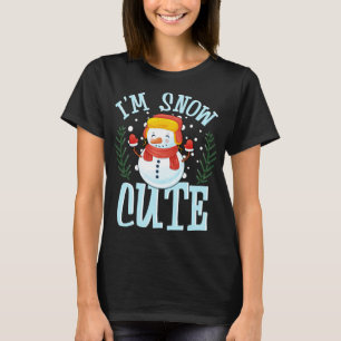 Camiseta Eu sou Snow Cute Winter Time Weather Snowman Chris