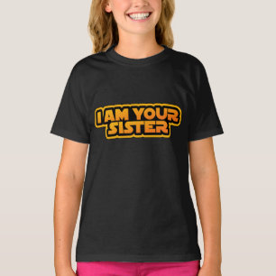 Camiseta Eu sou sua família, eu sou sua irmã