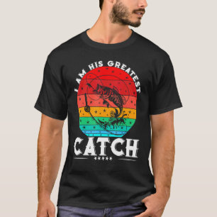 Camiseta Eu Sou Sua Maior Captura Grande Vida de Pesca Pesc