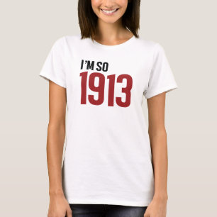 Camiseta Eu sou tão 1913
