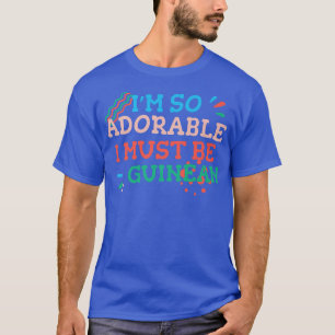 Camiseta Eu sou tão adorável que devo ser um guineense engr