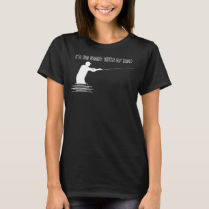 Camiseta Eu sou tão bom com meu rabo para Angler