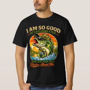 Camiseta Eu Sou Tão Bom Em Pegar Peixes que Os Peixes Conta