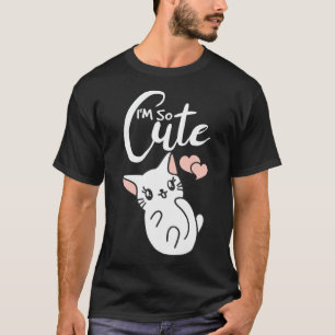Camiseta Eu Sou Tão Bonita Que Eu Gatinho Que Eu Gato Amor