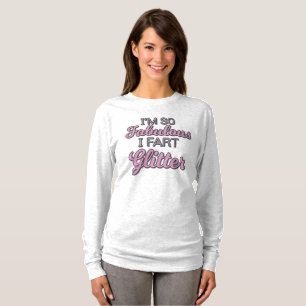 Camiseta Eu sou tão fabuloso que eu faço Orgulho gay de bri