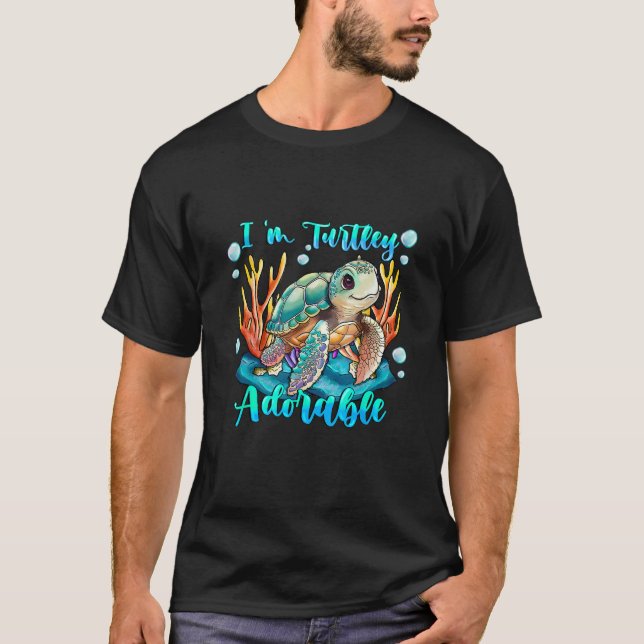 Camiseta Eu sou tartaruga adorável do oceano Apenas uma gar (Frente)