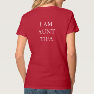 Camiseta Eu Sou Tia Tifa T-Shirt