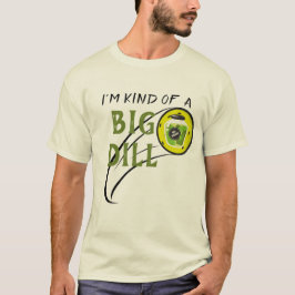 Camiseta Eu sou tipo "Big Dill Engraçado Pickleball"