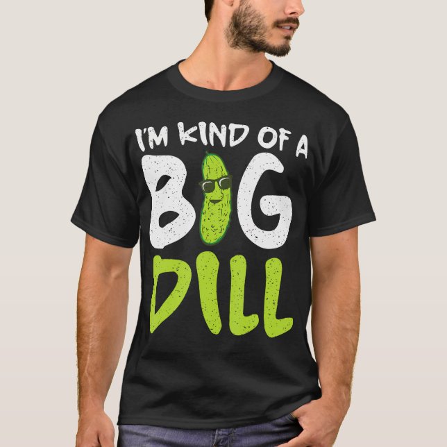 Camiseta Eu Sou Tipo Um Grande Picles (Frente)